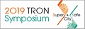 2019 TRON Symposium